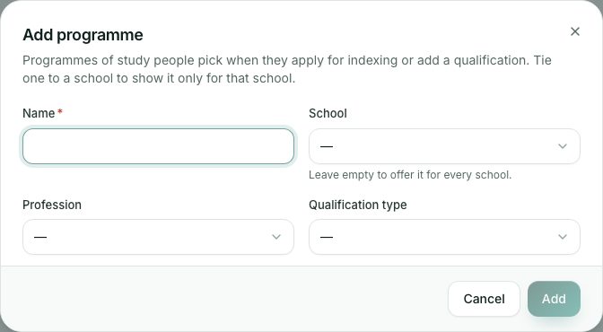 Add a programme. Leave School empty to offer it for every school.